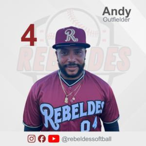 Andy Santiago - Rebeldes Softball Team